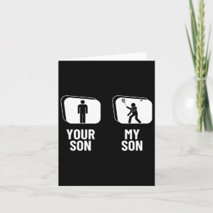 Shuttle Your Son My Son Dad Mum Funny Dminton Card