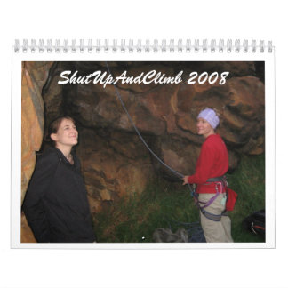 ShutUpAndClimb 2008 Calendar