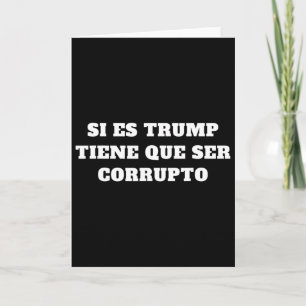 Si Es Trump Tiene Que Ser Corrupto Aoc Quote  Card