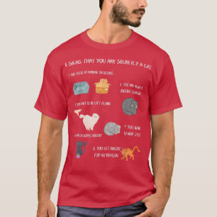 Si Signs That You Are Secretly A Cat Funny Best Ca T-Shirt