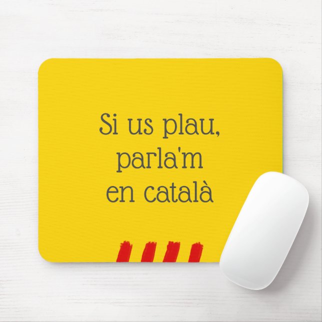 Si Us Plau, Parla'm en Català Mouse Pad (With Mouse)
