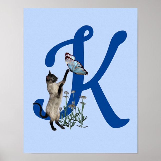 Siamese Cat Butterfly Daisies Monogram Initial K Poster (Front)