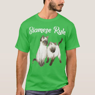 Siamese Cat Gift Siamese Rule Siamese Kittens T-Shirt