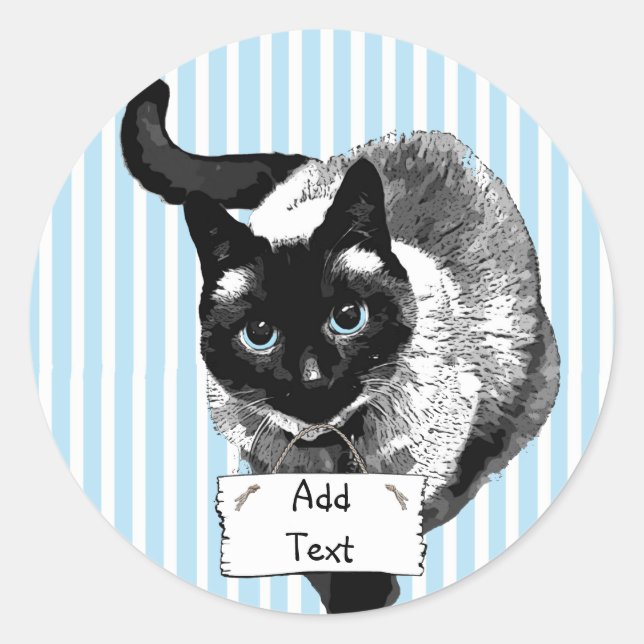 Siamese Cat Holding Blank Sign You Add Text Classic Round Sticker (Front)
