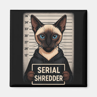Siamese Cat Serial Shredder Mugshot Funny Pet Magnet