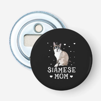 Siamese Mum Cute Siamese Siamese Lover Bottle Opener