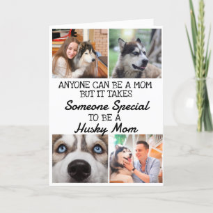 Siberian Husky ...Best Mum Mother's Day Card