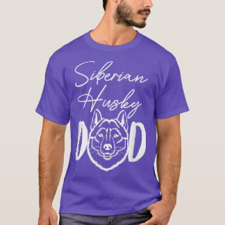 Siberian Husky Dad Husky Daddy Husky Owner Huskie  T-Shirt