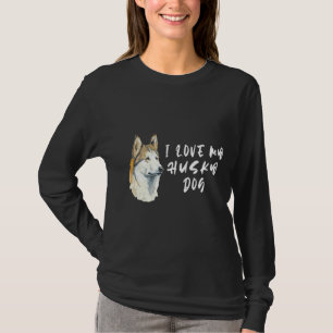 Siberian Husky Dogi Love My Husky Dog T-Shirt