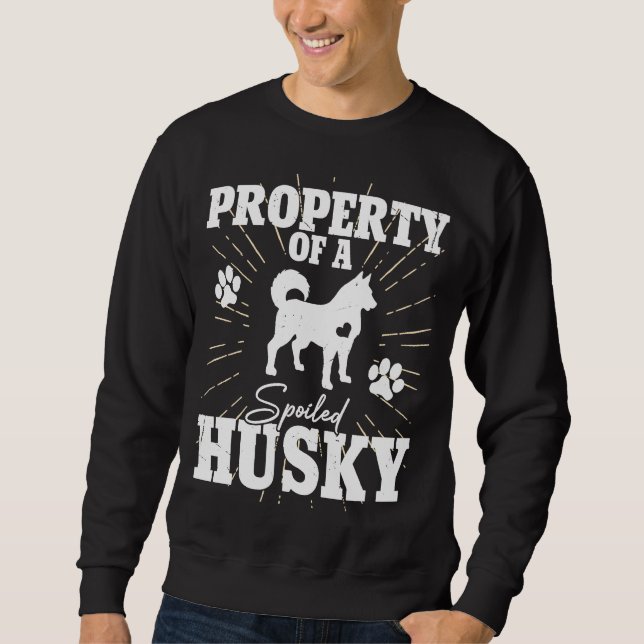 Siberian Husky  for Mum Dad  Property Dog Sweatshirt (Front)