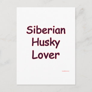 Siberian Husky Lover Postcard