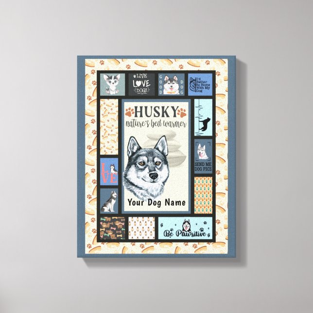Siberian Husky Owner Lover Funny Keepsake Quilt  Canvas Print (Front)