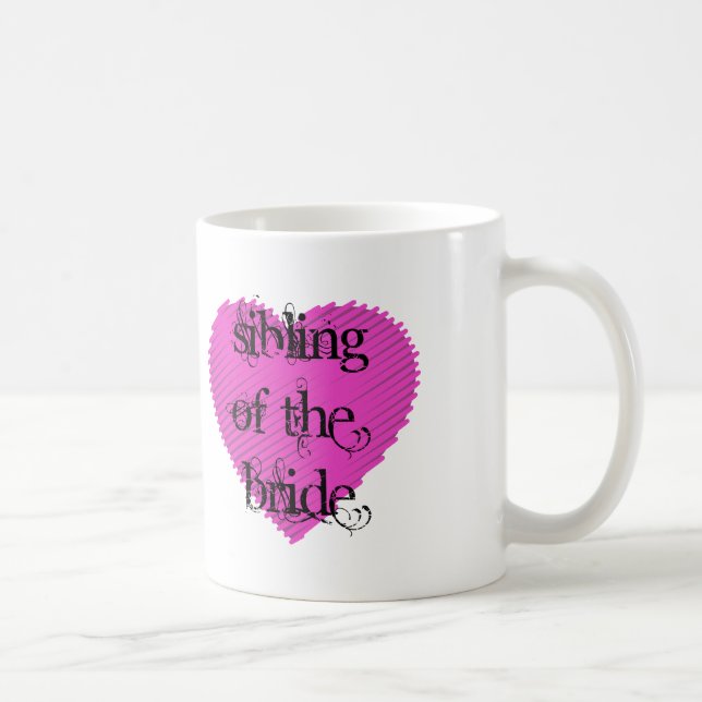 Sibling of the Bride Coffee Mug (Right)