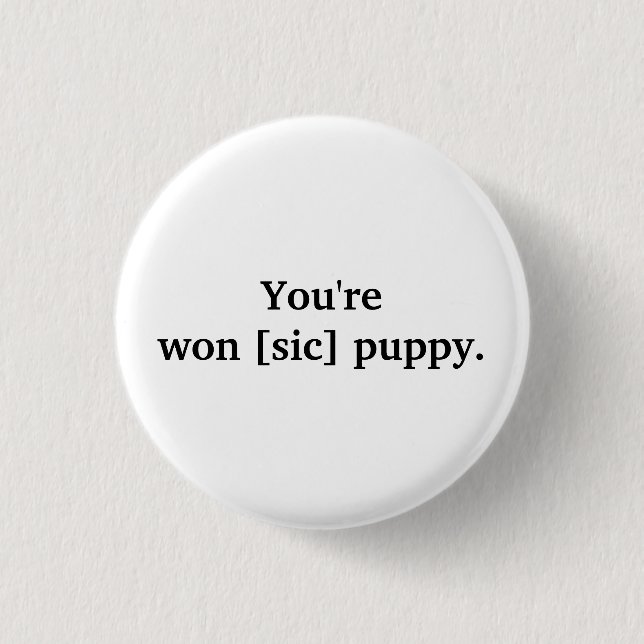 [Sic] humour pin (Front)