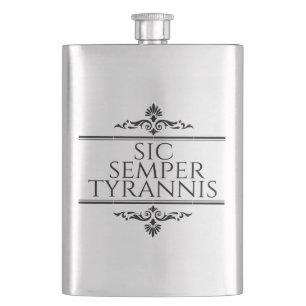 Sic Semper Tyrannis Hip Flask