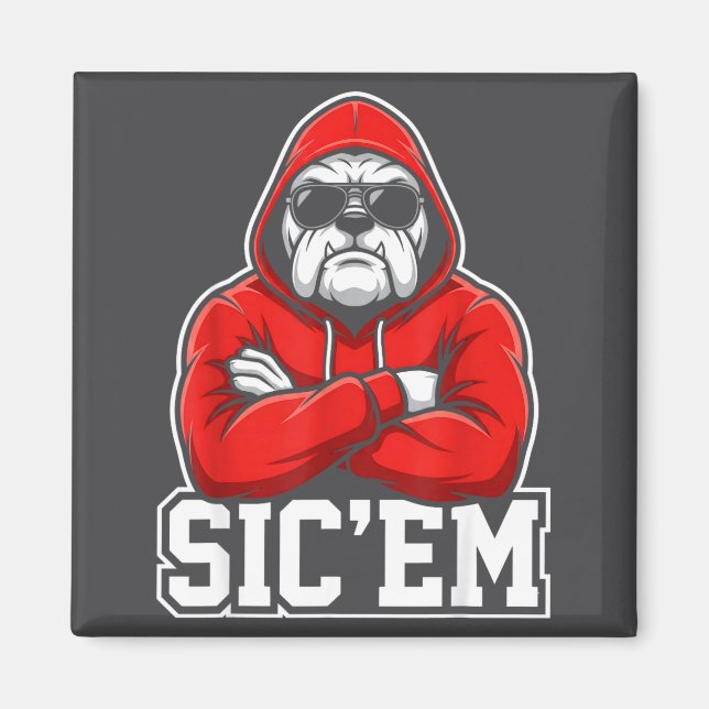 Sic'em Bulldogs Graphic Men Women Kid Boy Girl  Magnet (Front)