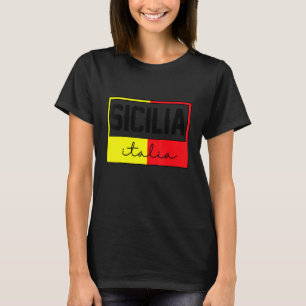 Sicilia Flag Sicily Palermo Italy 25 T-Shirt
