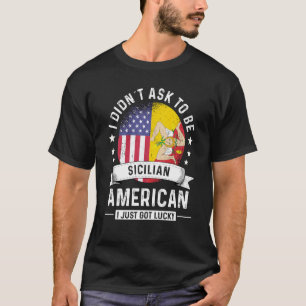 Sicilian American Patriot Grown Humour Flag T-Shirt