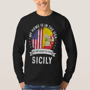 Sicilian American Patriot Grown Proud Home USA Fla T-Shirt