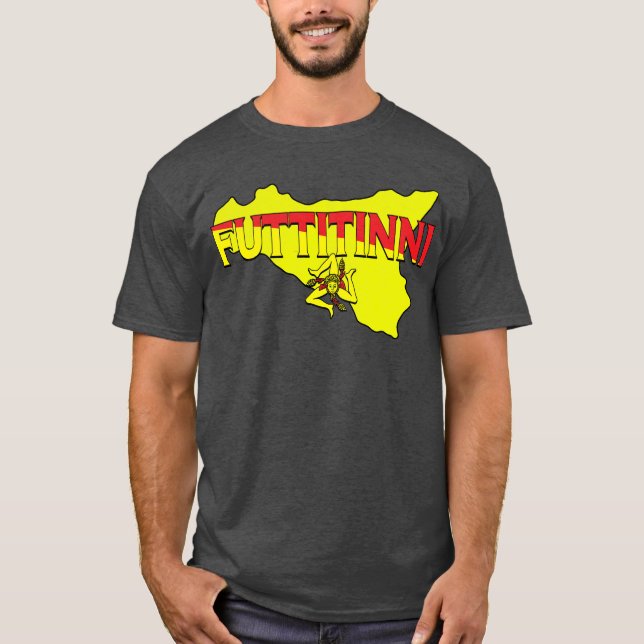 Sicilian Futtitinni  T-Shirt (Front)