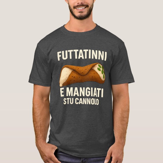 Sicilian Futtitinni  T-Shirt (Front)