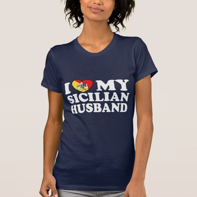 Sicilian Husband T-Shirt (Front)