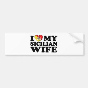 Sicilian Wife Bumper Sticker