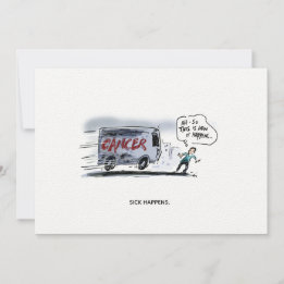 Sick Happens Funny Cancer Postcard