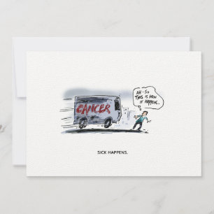 Sick Happens Funny Cancer Postcard