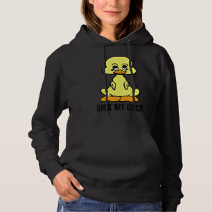 Sick My Duck Cute Sarcastic Inappropriate Hoodie