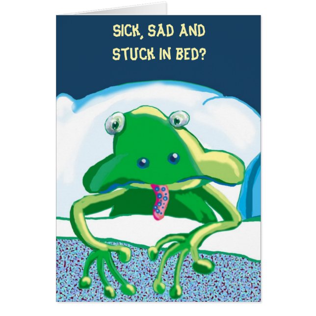 Sick, sad and stuck in bed? (Front)
