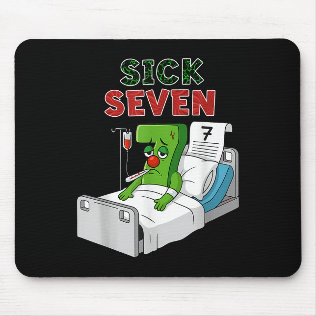Sick Seven 67 Costume Fun 6 7 Meme Wordplay Design Mouse Pad (Front)