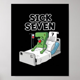 Sick Seven 67 Halloween Costume Fun Wordplay Desig Poster