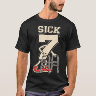 Sick Seven Meme 67 Funny Sick 7 Seven With A Chrom T-Shirt