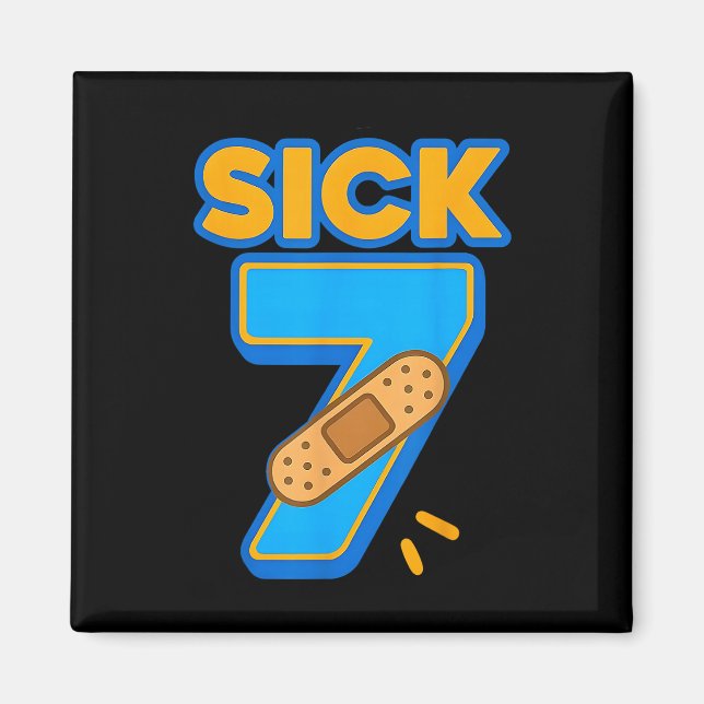 Sick Seven Meme Six Seven Sick 7 Funny Birthday By Magnet (Front)