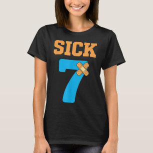 Sick Seven Meme Six Seven Sick 7 Funny Byndage T-Shirt