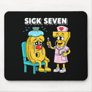 Sick Seven Meme Six Seven Sick 7 Funny Nurse Women Mouse Pad