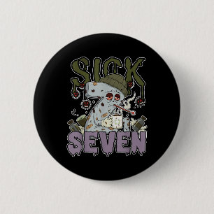 Sick Seven Meme Tee 67 Six Seven Funny Wordplay  6 Cm Round Badge