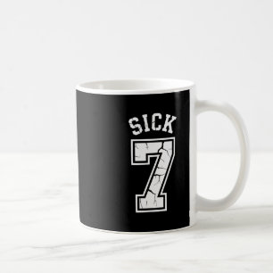 Sick Seven Meme Tee Six Seven Fun Coffee Mug