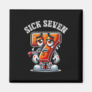 Sick Seven Meme Tee Six Seven Fun Wordplay _1  Magnet