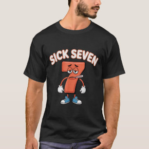 Sick Seven Meme Tee Six Seven Fun Wordplay _2
