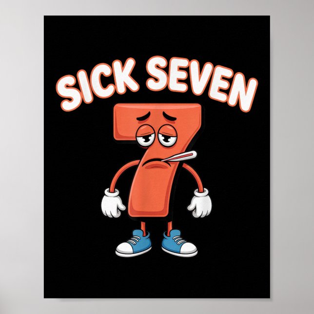 Sick Seven Meme Tee Six Seven Fun Wordplay _2  Poster (Front)