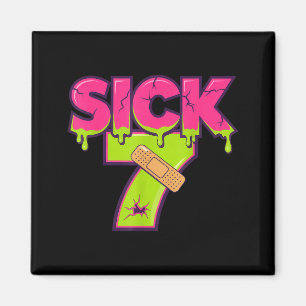 Sick Seven Meme Tee Six Seven Fun Wordplay Drip Magnet
