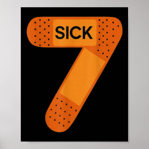 Sick Seven Meme Tee Six Seven Funny Wordplay _1  Poster