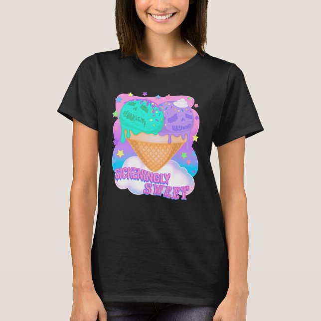 Sickeningly Sweet T-Shirt (Front)