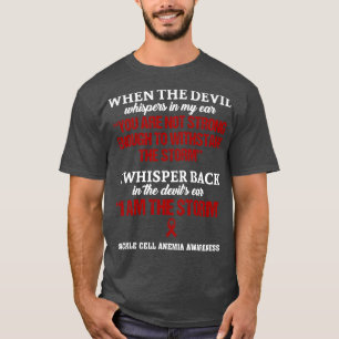 Sickle Cell Anaemia Awareness I Am The Storm In Th T-Shirt