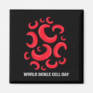 Sickle Cell Anaemia Awareness World Sickle Cell Da Magnet