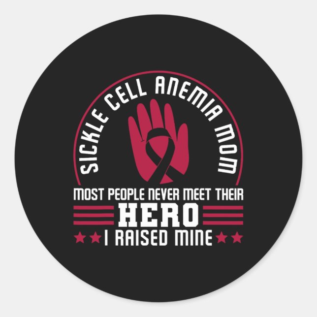 Sickle Cell Anaemia Mum Hero  Classic Round Sticker (Front)