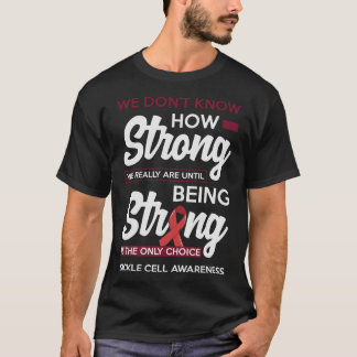 Sickle Cell Anaemia Sickle Cell Awareness Sickle C T-Shirt