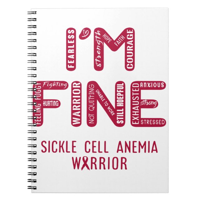 Sickle Cell Anaemia Warrior - I AM FINE Notebook (Front)